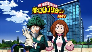 My hero academia [AMV] midoriya x uraraka 