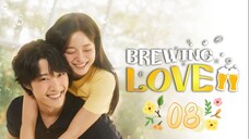 Brewing Love - Episode 8 [Tagalog Dubbed]