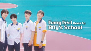 Gang Girl Goes to Boy's School | #shortdrama