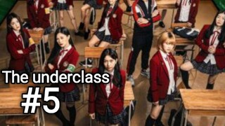 the underclass sub indo eps #5