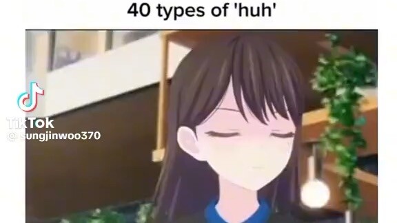 Anime nv con gái kêu Huh HUH thế thôi vài chục lần các nv