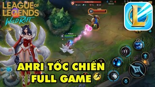Trải nghiệm Ahri Hôn Gió trong LMHT: Tốc Chiến full game | League of Legends Wild Rift Alpha Test