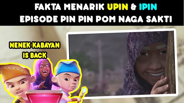 4 Fakta Menarik Upin & Ipin Musim 15 - Pin Pin Pom Naga Sakti