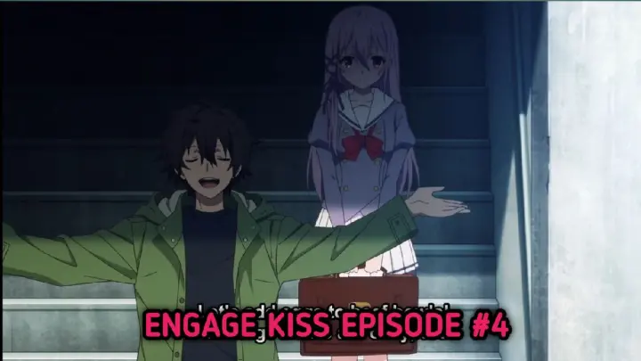 [Episode #4] [Ēngàgé Kiss] [EK] [Eng Sub]