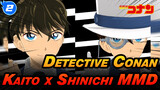 [Detective Conan MMD] Kaito x Shinichi ♠ Gokuraku Jodo (You Saw It Coming)_2