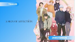 [FANDUB JAWA] A Sign of Affection Trailer