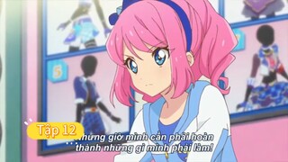 aikatsu stars. Tập 12. Phần 2 (vietsub)