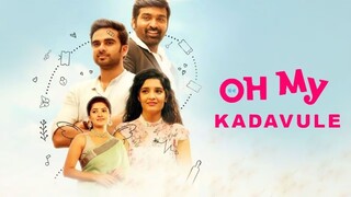 Oh My Kadavule (2020)