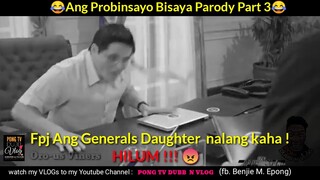 (file#61)FPJ BISAYA PART 3 😂 ( GIILISAN NA NG TITLE SA ANG PROBINSYANO ?) 😂😂😂