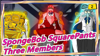 [SpongeBob SquarePants] Three Members| Full Version_2