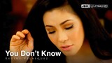 Regine Velasquez - You Don't Know (Official 4K UHD Music Video)