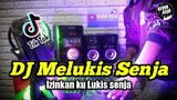 DJ MELUKIS SENJA - DJ IZINKANKU LUKIS SENJA VIRAL TIKTOK 2020