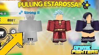 GETTING ESTARROSA + SHOWCASE IN ANIME FIGHTER SIMULATOR!