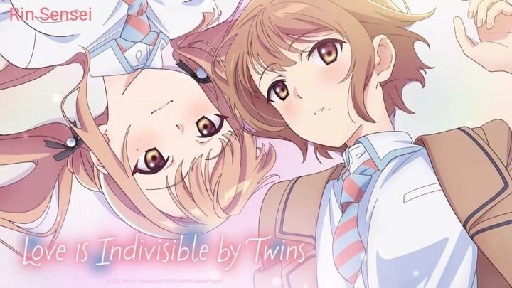 Love Is Indivisible by Twins Episode 3