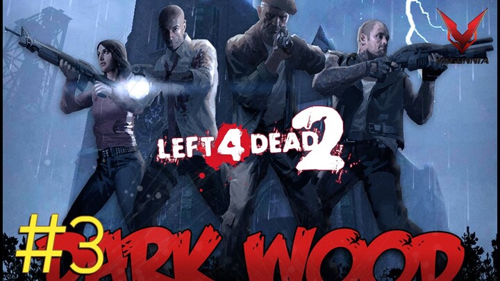 Left 4 Dead 2 - Dark Wood Extended | ft. The Gang DOTA2 #3