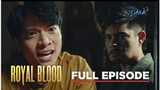 ROYAL BLOOD - Episode 13
