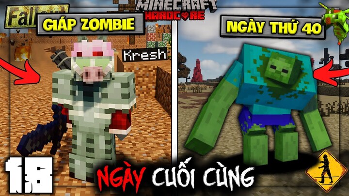 MINECRAFT NGÀY CUỐI CÙNG TẬP 18: BỘ GIÁP ZOMBIE VÀ ĐỢT XÂM LƯỢC NGÀY 40...