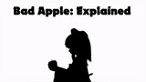 Bad Apple Explained: History and Analysis