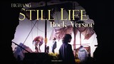 BIGBANG - 'Still Life' (Rock Version)