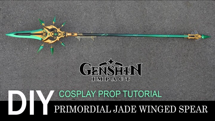 Genshin Impact Primordial Jade Winged Spear cosplay prop DIY tutorial Xiao weapon Polearm Lance