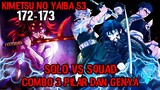 Combo Tiga Pilar VS Kokushibo!! Genya Kembali Mencoba Untuk Menjadi MVP!! (KNY 172 – 173)