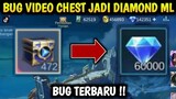 BUG TERBARU!!! | CARA UBAH VIDEO CHEST JADI DIAMOND MOBILE LEGEND | BUG ML