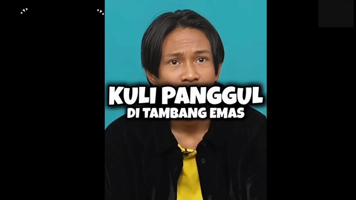 Fajar sadboy sebelum menjadi artis pernah menjadi kuli panggul di tambang emas???