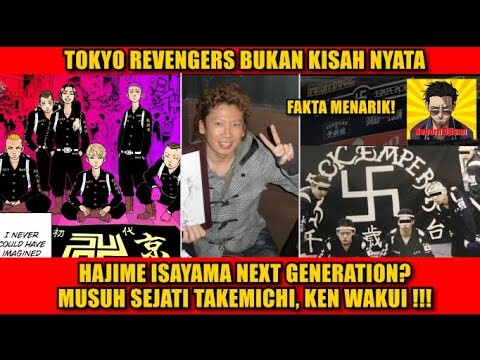 KUPAS TUNTAS KEN WAKUI! PENULIS MANGA TOKYO REVENGERS! ALASAN DI BALIK GAYA PENULISANNYA YANG KELAM