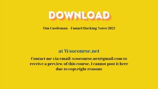 Tim Castleman – Funnel Hacking Notes 2023 – Free Download Courses