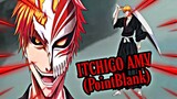 Bleach Ichigo Amv - PointBlank(Background Music)