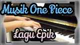 [Musik One Piece] Sake Bink (cover Piano)