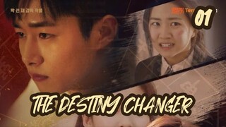 The Destiny Changer Eps 1 Sub Indo