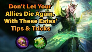 This Is Why Estes Is Still One Of The Best Support - Tips & Tricks | MLBB