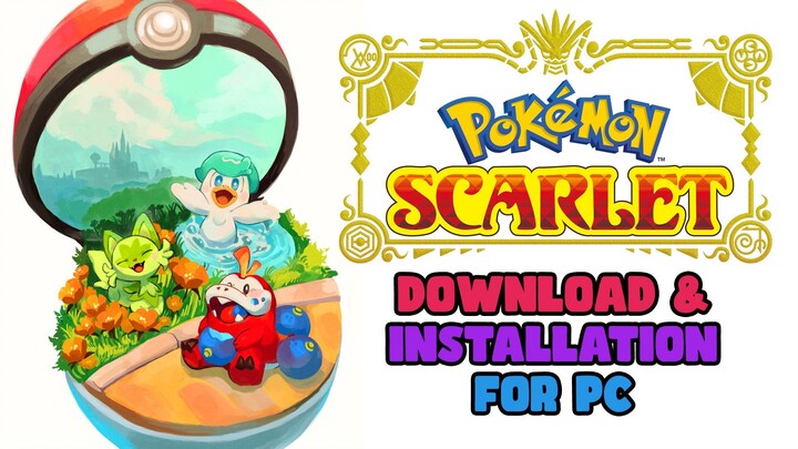 How to Fully Download & Install Pokémon Scarlet on PC (Voice Tutorial)