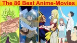 Ranked, The 86 Best Anime Movies Of All Time