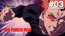 One Punch Man S3 - Tập 03 (Vietsub)