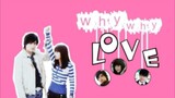WHY WHY LOVE Episode 18 Tagalog Dubbed