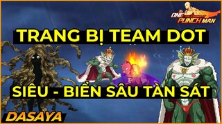 One Punch Man: The Strongest VNG: DEEP SEA KING SIÊU - BIỂN SÂU TÀN SÁT | CÁCH BUILD ĐỒ TEAM DOT