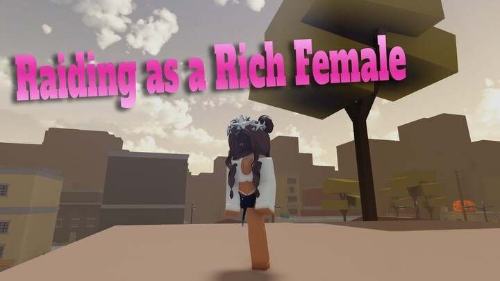 Raiding as a Rich Female with Good Aim| Da Hood