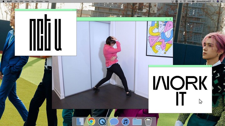 【Ky】Come on and show off your coolness~NCT U - Work It!