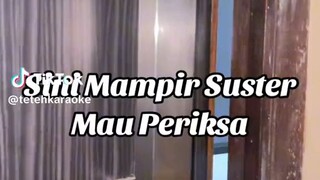 mari suster periksa dulu