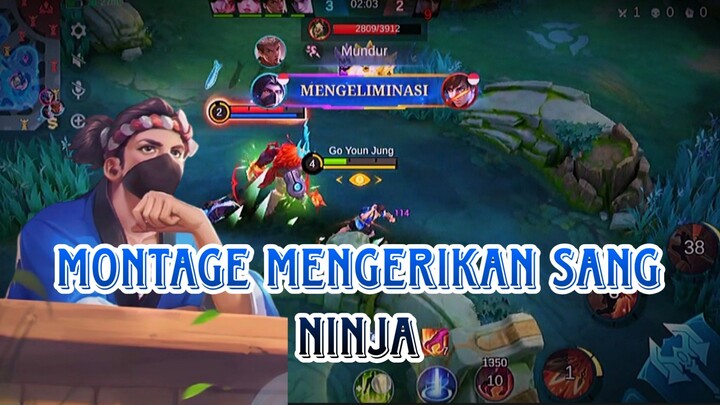 MONTAGE MENGERIKAN SANG NINJA