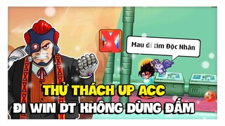 Ngọc Rồng Online - Thử Thách Up Acc Đi Win Doanh Trại Phong Cách Dubai !