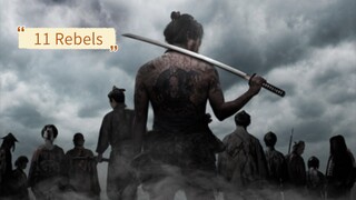 11 Rebels part 3