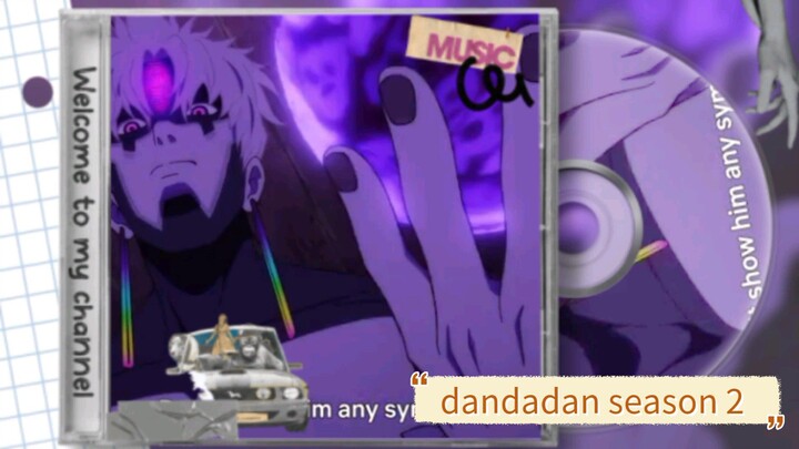 ANIME HOROR BARU 2025 DANDADAN SEASON 2