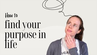 How to find your purpose in life ✨ A step-by-step guide
