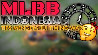 Tips mengetahui kapan waktu yang pas untuk open war - MOBILE LEGEND