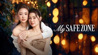 EP.1 | My Safe Z0ne [Indo Sub]