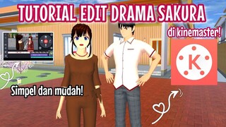 TUTORIAL EDIT DRAMA SAKURA SIMPLE | SAKURA SCHOOL SIMULATOR