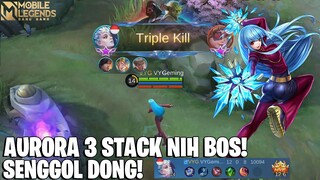 MOONTON BERCANDA - AURORA DIBUFF JADI 3 STACK! LANGSUNG MASUK TOP BANNED NIH! MOBILE LEGEND